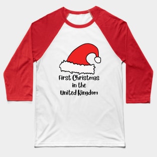 First Christmas in the UK Baseball T-Shirt